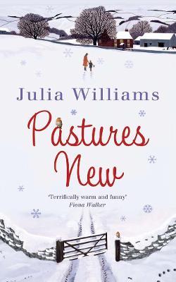 Pastures New - Julia Williams - cover