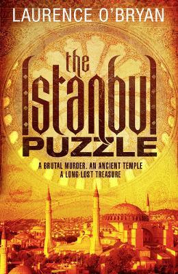 The Istanbul Puzzle - Laurence O’Bryan - cover