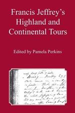 Francis Jeffrey's Highland and Continental Tours