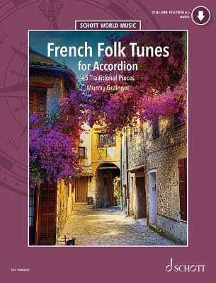 French Folk Tunes for Accordion: 45 Traditional Pieces - cover