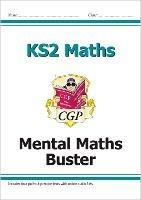 KS2 Maths - Mental Maths Buster (with audio tests) - CGP Books - cover