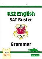 KS2 English SAT Buster: Grammar - Book 1 (for the 2023 tests)