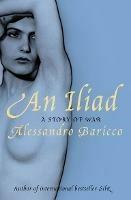 An Iliad: A Story of War - Alessandro Baricco - cover