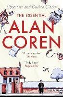 Chocolate and Cuckoo Clocks: The Essential Alan Coren - Alan Coren - cover