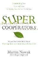 SuperCooperators - Martin Nowak,Roger Highfield - cover