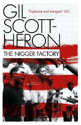 The Nigger Factory - Gil Scott-Heron - cover