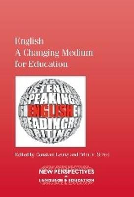 English - A Changing Medium for Education - cover