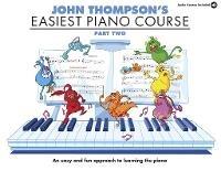 John Thompson's Easiest Piano Course: Part Two (Book And Audio) - John Thompson - cover