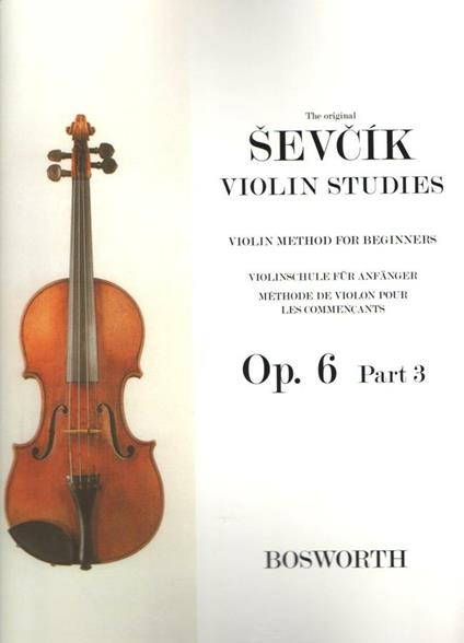  Violin Method For Beginners Op. 6 Part 3. violino -  Otakar Sevcik - copertina