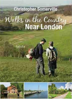 Walks in the Country Near London - Christopher Somerville - cover