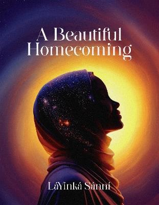 A Beautiful Homecoming - LaYinka Sanni - cover