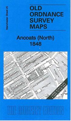 Ancoats (North) 1848: Manchester Large Scale Sheet 25 - Chris Makepeace - cover