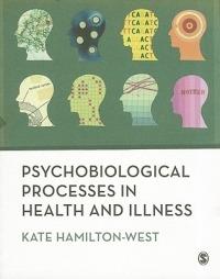 Psychobiological Processes in Health and Illness - Kate Hamilton-West - cover