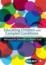 Educating Children with Complex Conditions: Understanding Overlapping & Co-existing Developmental Disorders