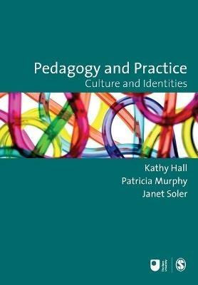 Pedagogy and Practice: Culture and Identities - cover