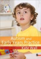 Autism and Early Years Practice - Kate Wall - cover