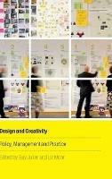 Design and Creativity: Policy, Management and Practice - cover