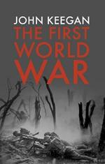 The First World War