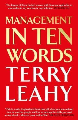Management in 10 Words - Terry Leahy - cover
