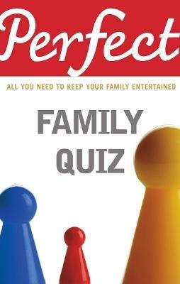 Perfect Family Quiz - David Pickering - cover