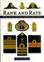 Rank and Rate: Royal Naval Officers' Insignia Since 1856 - E C Coleman - cover