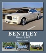 Bentley Since 1965