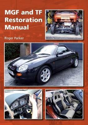 MGF and TF Restoration Manual - Roger Parker - cover