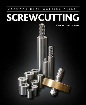 Screwcutting - Marcus Bowman - cover