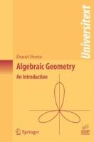 Algebraic Geometry: An Introduction