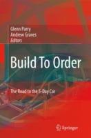 Build To Order: The Road to the 5-Day Car - cover