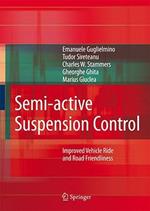 Semi-active Suspension Control: Improved Vehicle Ride and Road Friendliness