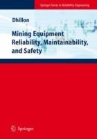 Mining Equipment Reliability, Maintainability, and Safety - Balbir S. Dhillon - cover