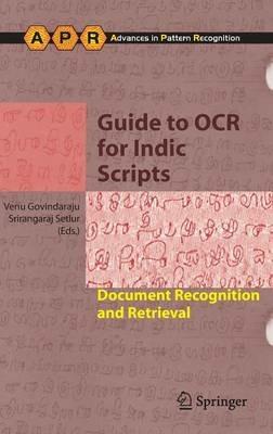 Guide to OCR for Indic Scripts: Document Recognition and Retrieval - cover