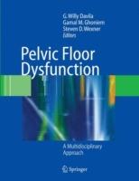 Pelvic Floor Dysfunction: A Multidisciplinary Approach - cover