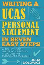 Writing a UCAS Personal Statement in Seven Easy Steps