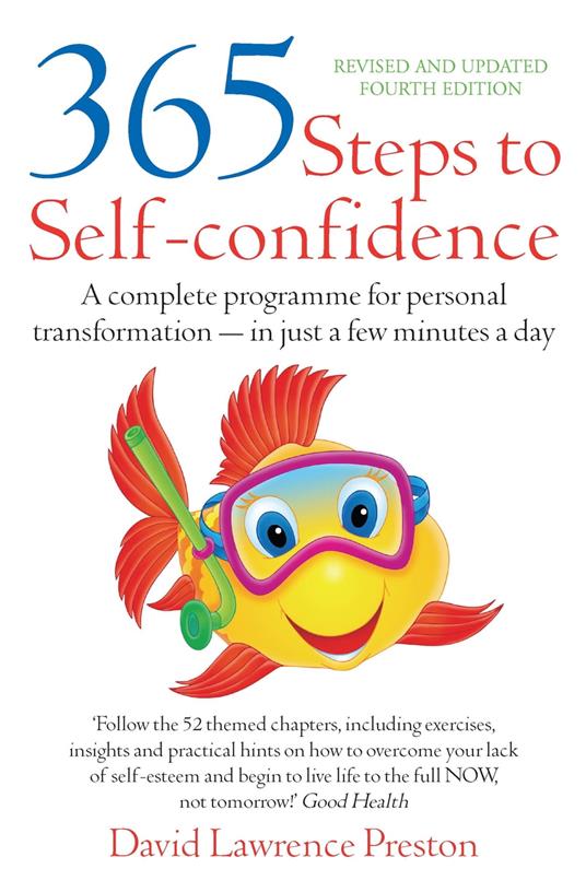 365 Steps to Self-Confidence 4th Edition