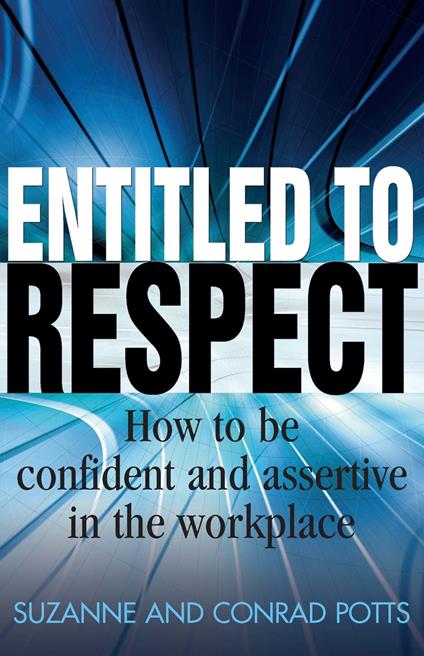 Entitled To Respect