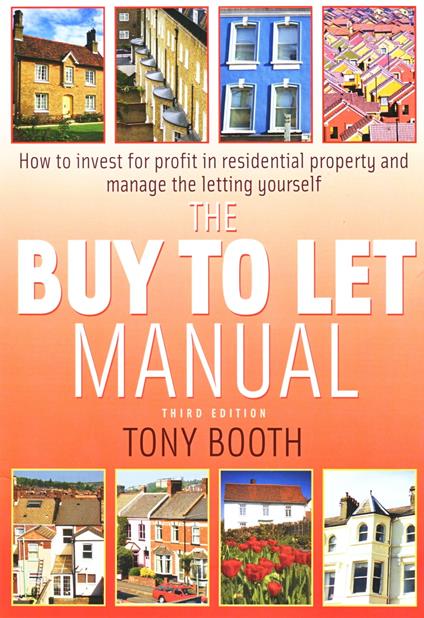 The buy To Let Manual 3rd Edition