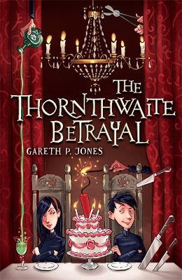 The Thornthwaite Betrayal - Gareth P. Jones - cover