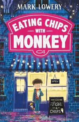 Eating Chips with Monkey - Mark Lowery - cover