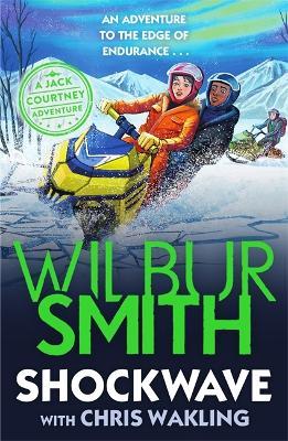 Shockwave: A Jack Courtney Adventure - Wilbur Smith - cover