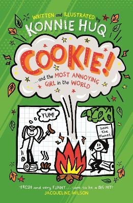 Cookie! (Book 2): Cookie and the Most Annoying Girl in the World - Konnie Huq - cover