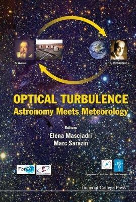 Optical Turbulence: Astronomy Meets Meteorology - Proceedings Of The Optical Turbulence Characterization For Astronomical Applications - cover