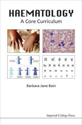 Haematology: A Core Curriculum - Barbara Jane Bain - cover