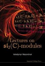 Lectures On Sl_2(c)-modules