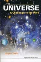 Universe, The: A Challenge To The Mind - Jacques Vanier - cover