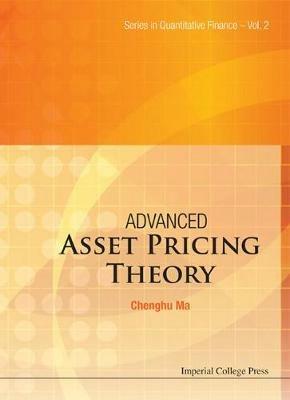 Advanced Asset Pricing Theory - Chenghu Ma - cover