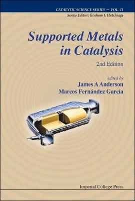 Supported Metals In Catalysis (2nd Edition) - cover
