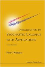 Introduction To Stochastic Calculus With Applications (Third Edition)