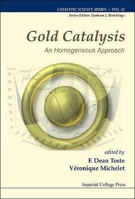 Gold Catalysis: An Homogeneous Approach - cover